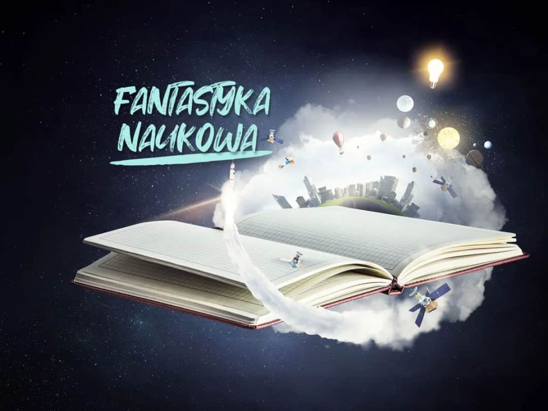 Fantastyka w literaturze: Analiza, lektury, matura wszystko co musisz wiedzieć